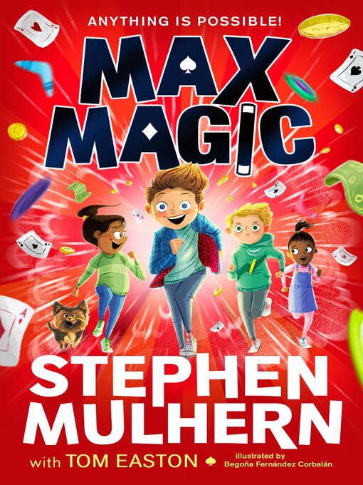 Title details for Max Magic by Stephen Mulhern - Available